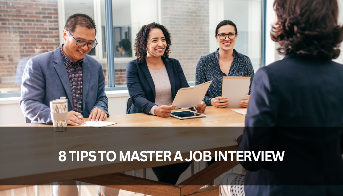 8 Tips to Master a Job Interview